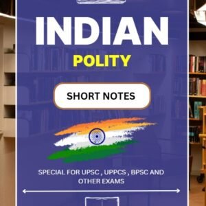 Indian Polity M Laxmikanth Printed Notes For Upsc