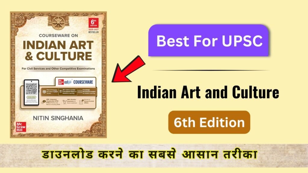 Nitin Singhania Indian Art & Culture 6th Edition (2026–27) Book Pdf