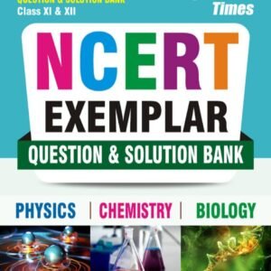 NCERT Exemplar Question & Solution Bank (Class 11 & 12)
