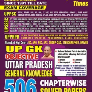 Uttar Pradesh Gk Objective 506 Chapterwise Solved Papers (1991–2026) PDF Download